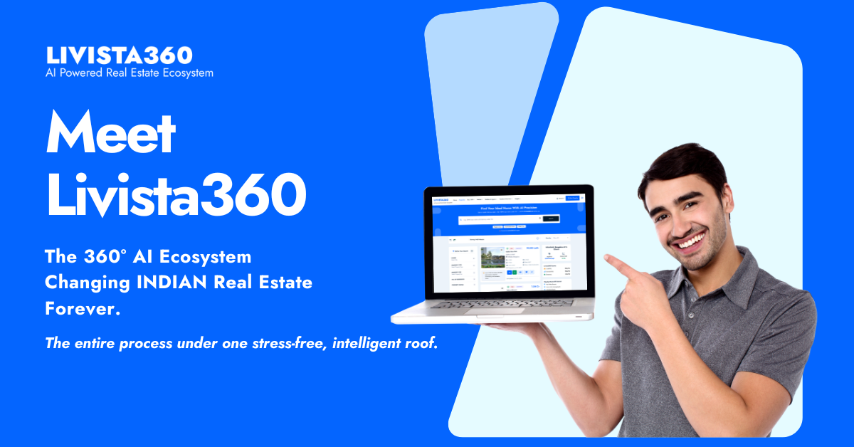 Why Livista360 is the Future of Real Estate in India- AI in real estate